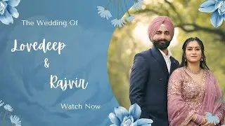 WEDDING CEREMONY  ( LOVEDEEP SINGH WITH RAJVIR KAUR )
