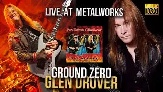 Glen Drover - Ground Zero (Live At Metalworks) - [Remastered to FullHD]