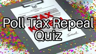 🤔 Test Your Knowledge: The Controversial Poll Tax & Its Fallout! 📜💰