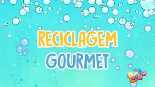As Aventuras de Marigota - Reciclagem Gourmet - Box Kids