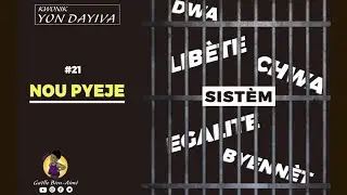 Kwonik Yon Dayiva de Gaëlle Bien-Aimé #21 NOU PYEJE