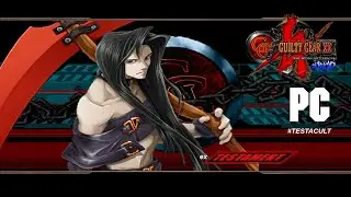 Guilty Gear XX Reload Playthrough (PC) #TESTACULT
