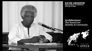 David Aradeon _ Architecture: The Search for Identity & Continuity.