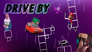 Drive By - full layout | Geometry Dash 2.2