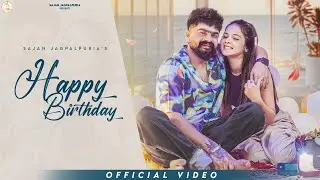 Happy Birthday | Sajan Jagpalpuria Song | Best Birthday Song 2025 | (Official Video) #Buggdi🐥