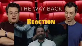 The Way Back - Trailer Reaction