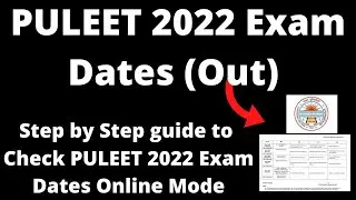 PULEET 2022 Exam Dates (Out) - How to Check Officially PULEET 2022 Exam Dates Online Mode Online