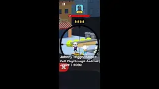Johnny Trigger Sniper [Android]