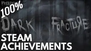 [STEAM] 100% Achievement Gameplay: Dark Fracture: Prologue
