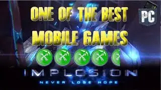 \ REVIEW!!!\ IMPLOSION: NEVER LOSE HOPE / REVIEW!!!/  Android and IOS Mobile Gameing