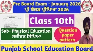 Class 10 Physical Education | Important Questions | Board Exam Preparation | PSEB 2025-26