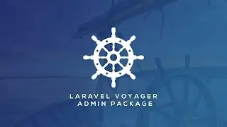 Laravel Admin Package - Voyager