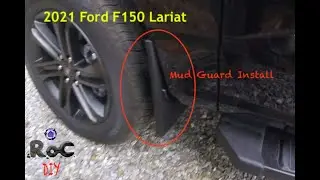 2021 Ford F150: Mud Guard Install