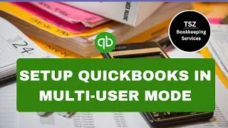 How to Setup QuickBooks Desktop in Multi User Mode(Easiest Way)