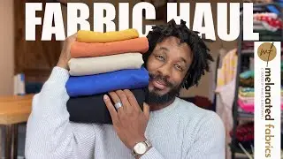 FABRIC HAUL: MELANATED FABRICS