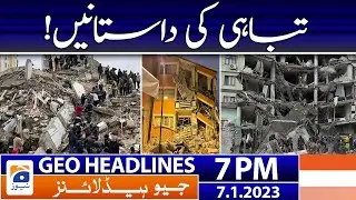 Geo Headlines 7 PM | Turkey and Syria earthquake | 7th February 2023