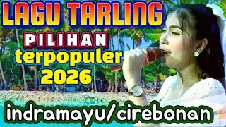 LAGU TARLING PILIHAN PALING ENAK DI DENGAR