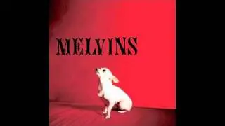Melvins - Dog Island