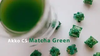 Akko CS Matcha Green Switch Review (Sound Tests & Gateron Yellow Comparison)