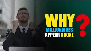 Surprising Truth: The Hidden Reasons Why Millionaires Appear To Be Broke | TrueFinance