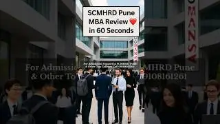 SCMHRD Pune MBA Review 🔥 in 60 Seconds #scmhrd #pune #mba #review