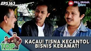 KACAU! TISNA KECANTOL BISNIS KERAMAT! - TUKANG OJEK PENGKOLAN