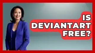 Is DeviantArt Free? - Trend Unwrapper