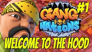 Gang Nations #1 Welcome to the Hood  (iOS Gameplay)