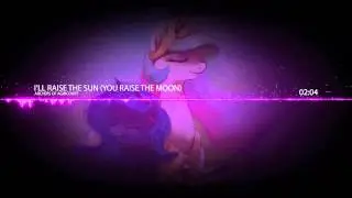 I'll Raise The Sun (You Raise The Moon)