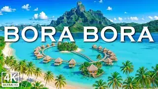 Bora Bora 4K Ultra HD   Tropical Paradise with Crystal Clear Waters & Overwater Bungalows