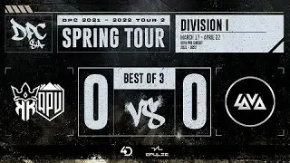 Apu King of Kings vs Lava BestPC | Game 1 | Division I | Gareth & Lacoste