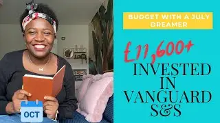 &pound;11,500+ Invested in Vanguard UK S&S ISA  | Portfolio Update October 2021| Beginner Investors