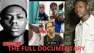 MOHBAD: FULL Documentary, The WHOLE STORY