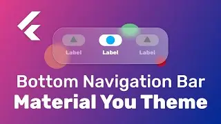 Flutter'da Bottom Navigation Bar Nasıl Oluşturulur? Material You Destekli NavBar Oluşturma