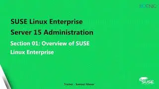 Learn SUSE Linux Enterprise Server 15 Administration online | Koenig Solutions