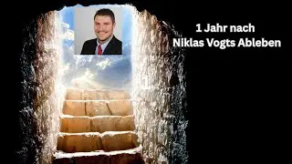 Ein Jahr nach Niklas Vogts Ableben 🕯️🎄