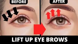Face Yoga to Instantly Lift Droopy Eyebrows | Daily Face Yoga to Lift Eyebrows & Tighten Eye Area