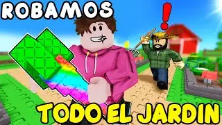 ROBAMOS las PLANTAS MAS CARAS🤑 en ROBLOX Roba un Jardín🌽