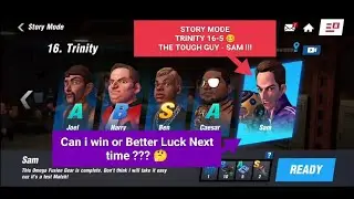 BOXING STAR | NOT A PIECE OF 🍰| STORY MODE - TRINITY - STORY BOSS - SAM (16-5)| LUCKY PUNCHER DIEGO