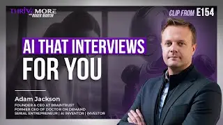 Inside Braintrust AIR: How AI Is Transforming Hiring at Scale | From #Thrivemore #154