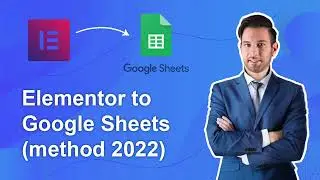 Elementor to google sheets integration - fast and newest (2022-July)