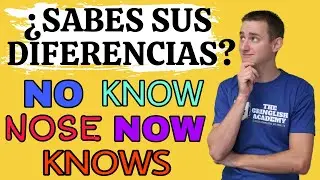 COMO PRONUNCIAR NO KNOW NOSE KNOWS Y NOW / ENGLISH PRONUNCIATION 🇺🇸