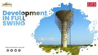 GFS 7 Wonder City Development in full swing