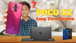 Poco X2 Review After 3 Months || Long Term Review | Ujjwal Sarkar🔥