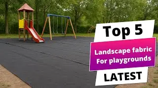 ✅ Best landscape fabric for playgrounds: Landscape fabric for playgrounds (Buying Guide)