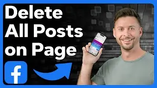 Как удалить все публикации на странице Facebook