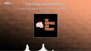 Episode 225-NFL Week 3 Reactions, WWE WrestlePalooza Recap, and DWCS 9.7 Predictions