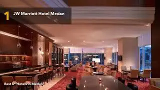 🔴 Best 5 star Hotels in Medan, Indonesia