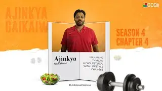 Managing Thyroid & Cholesterol with GOQii | Ajinkya Gaikaiwari | GOQii Health Stories Season 4