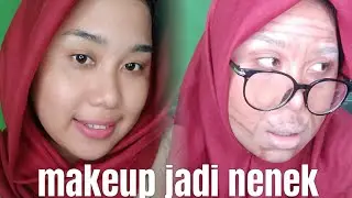 Makeup jadi nenek gaul